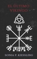 El último vikingo B088JFHBCH Book Cover