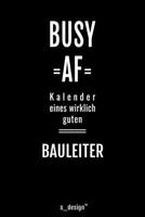 Kalender 2020 f�r Bauleiter: Wochenplaner / Tagebuch / Journal f�r das ganze Jahr: Platz f�r Notizen, Planung / Planungen / Planer, Erinnerungen und Spr�che 170810867X Book Cover