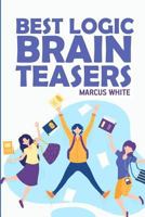 Best Logic Brain Teasers: Mintonette Puzzles (Puzzle Books For Adults) 1724187228 Book Cover