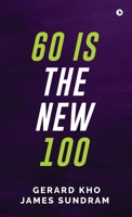 60 Is the New 100 B0FC1SGFJ7 Book Cover