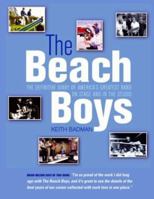 The Beach Boys: The Definitive Diary of America's Greatest Band on Stage and in the Studio 0879308184 Book Cover
