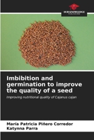 Imbibition and germination to improve the quality of a seed 6206643131 Book Cover