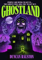 Ghostland: Ghost Hunter Edition (Omnibus): Ghost Hunter Edition 1988819687 Book Cover