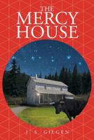 The Mercy House 1644922541 Book Cover