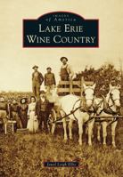 Lake Erie Wine Country 1467122122 Book Cover