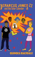 Demarcus Jones and the Solar Calendar II 0988910012 Book Cover