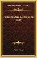 Painting And Decorating B0BN6P7G35 Book Cover