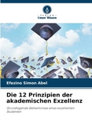 Die 12 Prinzipien der akademischen Exzellenz (German Edition) 6207692012 Book Cover