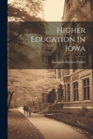 Higher Education in Iowa 1022124838 Book Cover