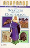 A History of Britain - The Saxons and the Nor (Ladybird History of Britain) 0721433677 Book Cover