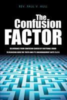 The Confusion Factor 1629524786 Book Cover