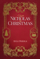 From Nicholas To Christmas 1735207659 Book Cover
