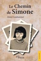 Le Chemin de Simone 2354857551 Book Cover