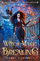 Witch-Mage: Breaking B0CZDHKY3N Book Cover