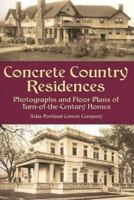 Concrete Country Residences: Photographs and Floor Plans of Turn-of-the-Century Homes (Dover Books on Architecture) 1273575504 Book Cover