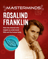 Masterminds: Rosalind Franklin 143808935X Book Cover