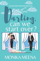 Darling, Can We Start Over?: A Second Chance Romantic Comedy B0B92KGSS2 Book Cover