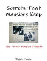 Secrets That Mansions Keep 1300586583 Book Cover