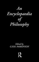 An Encyclopedia of Philosophy 0415003237 Book Cover