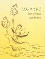 Flowers: Their Spiritual Significance 8170600286 Book Cover