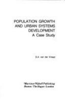 Population Growth and Urban Systems Development: A Case Study (Studies in Applied Regional Science) 0898380243 Book Cover