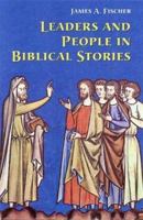 Leaders and People in Biblical Stories 0814620272 Book Cover