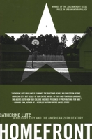 Homefront: A Military City and the American Twentieth Century 0807055093 Book Cover