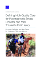 Defining High-Quality Care for Posttraumatic Stress Disorder and Mild Traumatic Brain Injury: Proposed Definition and Next Steps for the Veteran Wellness Alliance 1977405894 Book Cover