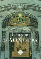 L'�nigme d'Alexandra B0B3449ZXN Book Cover