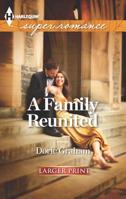 A Family Reunited 037360775X Book Cover