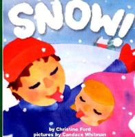 Snow! (Growing Tree) 0694011991 Book Cover