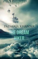 The Dream Hiker 1499141327 Book Cover