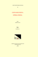 CMM 25 Costanzo Festa (Ca. 1495-1545), Opera Omnia, Edited by Alexander Main (Volumes I-II) and Albert Seay (Volumes III-VIII). Vol. VII Madrigali: Vo 1595510885 Book Cover