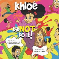 Khlo� Did NOT Do It! 0996331557 Book Cover