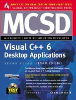 MCSD Visual C++ Desktop Applications Study Guide 0072121343 Book Cover