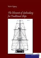 The Elements of Sailmaking for Historic Ships 3954273152 Book Cover