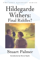 Hildegarde Withers: Final Riddles? 1936363569 Book Cover