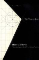 The Conversions (American Literature (Dalkey Archive)) 0856357669 Book Cover