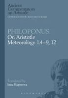 Philoponus: On Aristotle Meteorology 1.4-9, 12 1472558200 Book Cover