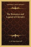 Romance & Legend of Chivalry