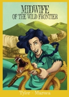 Midwife Of The Wild Frontier B0CR76X895 Book Cover