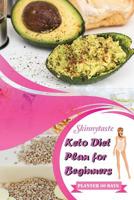 Skinnytaste: Keto diet plan for beginners Planner 60 Days: Food Planner and Fitness Tracker Easy and Complete Weight Loss and Food Meal ... Lifestyle. . Keto Challenge Ketogenic Planner For Women 109902370X Book Cover