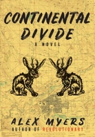 Continental Divide 1608011690 Book Cover