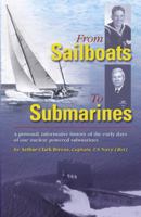 From Sailboats to Submarines 0741421526 Book Cover