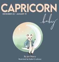 Capricorn Baby - The Zodiac Baby Series 1737172186 Book Cover