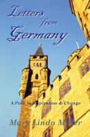 Letters from Germany: A Path to Inspiration & Change 1973973413 Book Cover