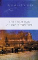 The Irish War of Independence 0773528407 Book Cover