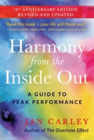 Harmony From The Inside Out: A Guide to Peak Performance 0981237738 Book Cover