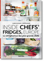 Inside Chef's Fridges, Europe: Le réfrigérateur des plus grands chefs 3836553546 Book Cover