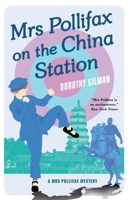 Mrs. Pollifax on the China Station